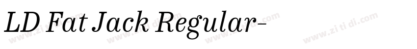 LD Fat Jack Regular字体转换